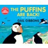 The Puffins Are Back (Gail Gibbons)(Brožovaná) The Puffins Are Back (Gail Gibbons)(Brožovaná)