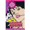 Diagnóza : rodina - Hana Lasicová Diagnóza : rodina - Hana Lasicová