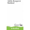 E-kniha Slabikář - Adéla Knapová E-kniha Slabikář - Adéla Knapová