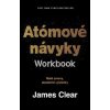 Atómové návyky: Workbook - James Clear Atómové návyky: Workbook - James Clear