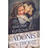 Adonis v tričku (Simona Kutišová) Adonis v tričku (Simona Kutišová)