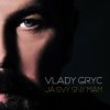 Gryc Vlady: Já svý sny znám - CD Gryc Vlady: Já svý sny znám - CD