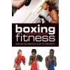 Boxing Fitness (Clinton McKenzie)(Brožovaná) Boxing Fitness (Clinton McKenzie)(Brožovaná)