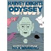 Harvey Knight's Odyssey Harvey Knight's Odyssey