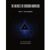 The Matrix & The Forbidden Knowledge (Part 4) (Malik Bade)(Brožovaná) The Matrix & The Forbidden Knowledge (Part 4) (Malik Bade)(Brožovaná)