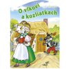 O vlkovi a kozliatkach O vlkovi a kozliatkach