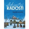 Adventní radosti - František Novotný Adventní radosti - František Novotný