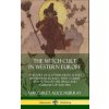 Witch-cult in Western Europe Witch-cult in Western Europe
