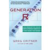 Generation RX: How Prescription Drugs Are Altering American Lives, Minds, and Bodies (Greg Critser)(Brožovaná) Generation RX: How Prescription Drugs Are Altering American Lives, Minds, and Bodies (Greg Critser)(Brožovaná)