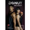 Donuť mě cvičit (Tereza P. Polivchuk) Donuť mě cvičit (Tereza P. Polivchuk)