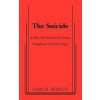 Suicide (Nikolai Erdman,Erdman,Peter Tegel)() Suicide (Nikolai Erdman,Erdman,Peter Tegel)()
