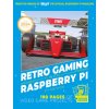 Retro Gaming With Raspberry Pi Retro Gaming With Raspberry Pi