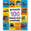 Svojtka Prvních 100 dopravních prostředků Svojtka Prvních 100 dopravních prostředků