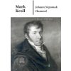 Johann Nepomuk Hummel - Mark Kroll - online doručenie Johann Nepomuk Hummel - Mark Kroll - online doručenie