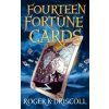 Fourteen Fortune Cards (Roger K Driscoll)(Brožovaná) Fourteen Fortune Cards (Roger K Driscoll)(Brožovaná)