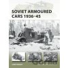 Soviet Armoured Cars 1936–45 - Jamie Prenatt, Adam Hook (ilustrátor) Soviet Armoured Cars 1936–45 - Jamie Prenatt, Adam Hook (ilustrátor)