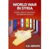 World War in Syria World War in Syria