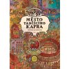 Město Tančícího kapra - Knižní hra pro dobrodruhy | Aleksandra Mizielińska, Daniel Mizieliński Město Tančícího kapra - Knižní hra pro dobrodruhy | Aleksandra Mizielińska, Daniel Mizieliński