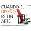 Cuando el diseño es un arte Cuando el diseño es un arte