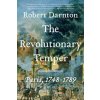 The Revolutionary Temper The Revolutionary Temper