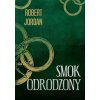 Smok odrodzony. Koło czasu. Tom 3 (Robert Jordan)(Pevná) Smok odrodzony. Koło czasu. Tom 3 (Robert Jordan)(Pevná)