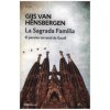 La Sagrada Familia (GIJS VAN HENSBERGEN)(Brožovaná) La Sagrada Familia (GIJS VAN HENSBERGEN)(Brožovaná)