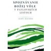 Spoznávanie Božej vôle v pavlovských listoch - Albín Masarik Spoznávanie Božej vôle v pavlovských listoch - Albín Masarik
