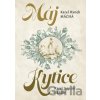 Máj / Kytice - Karel Hynek Mácha, Karel Jaromír Erben Máj / Kytice - Karel Hynek Mácha, Karel Jaromír Erben