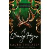 A Strange Hymn A Strange Hymn