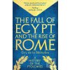 The Fall of Egypt and th… (Guy de la Bedoyere) The Fall of Egypt and th… (Guy de la Bedoyere)
