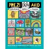 Preži deň ako hovienko, sopka či panda Preži deň ako hovienko, sopka či panda