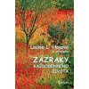 Zázraky každodenného života Zázraky každodenného života