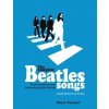 The Complete Beatles Songs: The Stories Behind Every Track Written by the Fab Four The Complete Beatles Songs: The Stories Behind Every Track Written by the Fab Four