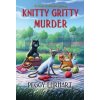 Knitty Gritty Murder - Peggy Ehrhart Knitty Gritty Murder - Peggy Ehrhart