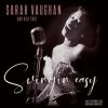 Sarah Vaughan & Her Trio - Swingin' Easy/Birdland (Limited Edition) (Crystal Clear Red Coloured) (LP) Sarah Vaughan & Her Trio - Swingin' Easy/Birdland (Limited Edition) (Crystal Clear Red Coloured) (LP)