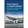 Smart Electric and Hybrid Vehicles (Mohd Tariq)(Pevná) Smart Electric and Hybrid Vehicles (Mohd Tariq)(Pevná)