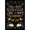 A Dead and Stormy Night (Steffanie Holmes)(Brožovaná) A Dead and Stormy Night (Steffanie Holmes)(Brožovaná)