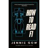 How to Read F1 Jennie GowPevná How to Read F1 Jennie GowPevná