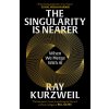 The Singularity is Nearer (Brožovaná) The Singularity is Nearer (Brožovaná)