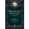 Magické rituály pro každý den Magické rituály pro každý den