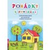 Pohádky k povídání s jednoduchými úkoly pro rozvoj řeči a dalších dovedností - Jechová Šárka Pohádky k povídání s jednoduchými úkoly pro rozvoj řeči a dalších dovedností - Jechová Šárka