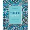 Turkish Cookbook (Ghillie Basan)(Pevná) Turkish Cookbook (Ghillie Basan)(Pevná)