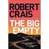 The Big Empty - Robert Crais The Big Empty - Robert Crais