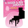 A Dozen A Day Songbook Mini Pop Hits - 10 popových skladieb pre začiatočníkov A Dozen A Day Songbook Mini Pop Hits - 10 popových skladieb pre začiatočníkov