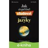 E-kniha Jak úspěšně studovat cizí jazyky - Ivan Kupka E-kniha Jak úspěšně studovat cizí jazyky - Ivan Kupka