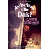 ARE YOU AFRAID OF THE DARK02 TOYMAKER (VALENTINE DANIELLE)(Brožovaná) ARE YOU AFRAID OF THE DARK02 TOYMAKER (VALENTINE DANIELLE)(Brožovaná)