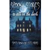 Spooky Stories to Tell in the Dark (John Kendrick Bangs)(Pevná) Spooky Stories to Tell in the Dark (John Kendrick Bangs)(Pevná)