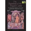 Survival of the Pagan Gods Survival of the Pagan Gods