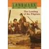 Landing of the Pilgrims Landing of the Pilgrims
