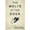 The Wolfe at the Door - Gene Wolfe The Wolfe at the Door - Gene Wolfe